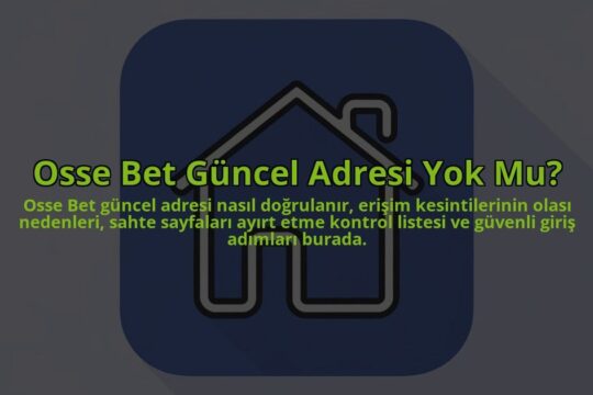 Osse-Bet-Guncel-Adresi-Yok-Mu-overlay-1784398178.jpg