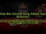 Osse-Bet-Guncel-Giris-Adresi-Nasil-Bulunur-overlay-1784478670.jpg