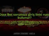 Osse-Bet-sorunsuz-giris-linki-nasil-bulunur-overlay-1784461292.jpg