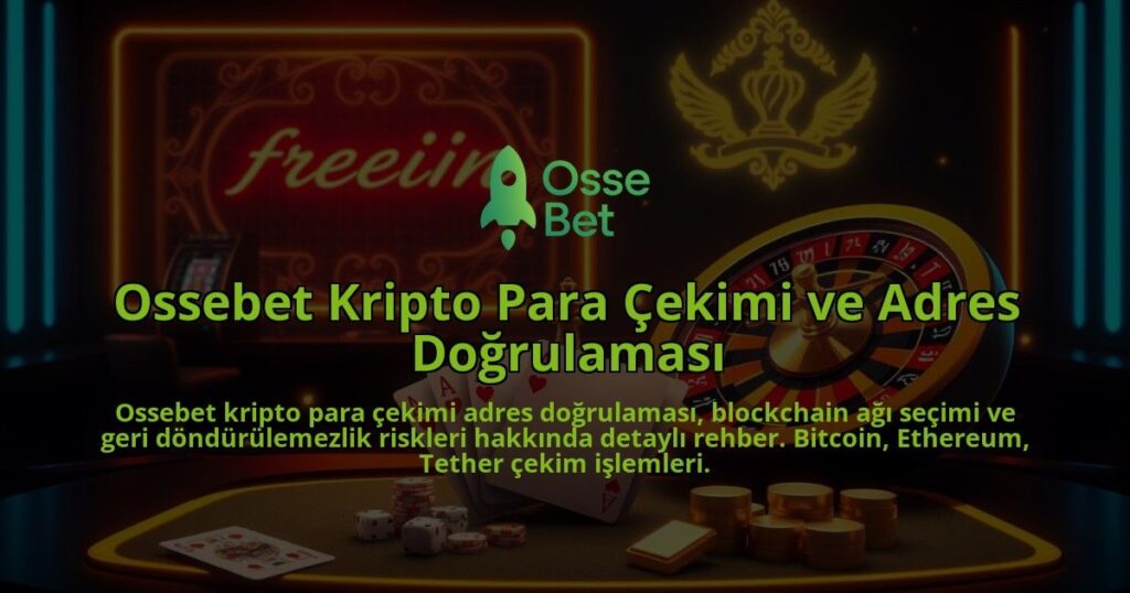 Ossebet-Kripto-Para-Cekimi-ve-Adres-Dogrulamasi-overlay-1786746681.jpg