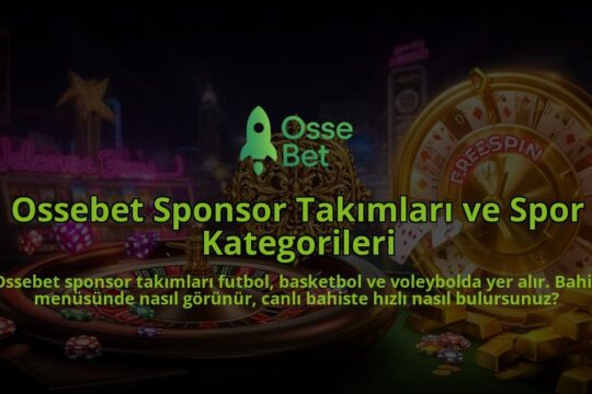 Ossebet-Sponsor-Takimlari-ve-Spor-Kategorileri-overlay-1786611011.jpg