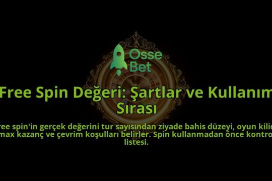 Free-Spin-Degeri-Sartlar-ve-Kullanim-Sirasi-overlay-1788259422.jpg