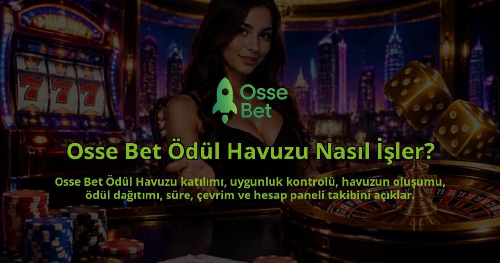 Osse-Bet-Odul-Havuzu-Nasil-Isler-overlay-1790025650.jpg