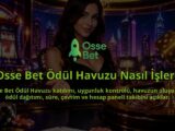 Osse-Bet-Odul-Havuzu-Nasil-Isler-overlay-1790025650.jpg