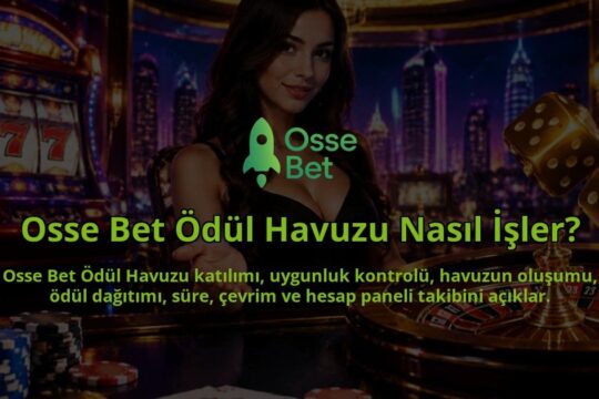 Osse-Bet-Odul-Havuzu-Nasil-Isler-overlay-1790025650.jpg