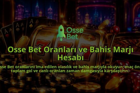 Osse-Bet-Oranlari-ve-Bahis-Marji-Hesabi-overlay-1788726383.jpg